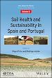 Télécharger le livre :  Soil Health and Sustainability in Spain and Portugal