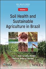 Télécharger le livre :  Soil Health and Sustainable Agriculture in Brazil