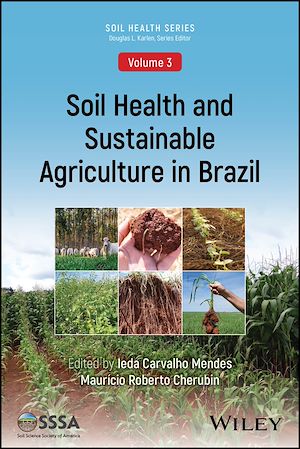 Téléchargez le livre :  Soil Health and Sustainable Agriculture in Brazil