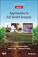 Télécharger le livre :  Approaches to Soil Health Analysis (Soil Health series, Volume 1)