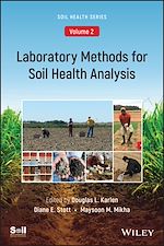 Télécharger le livre :  Laboratory Methods for Soil Health Analysis (Soil Health series, Volume 2)