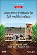 Télécharger le livre :  Laboratory Methods for Soil Health Analysis (Soil Health series, Volume 2)