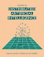 Télécharger le livre :  Readings in Distributed Artificial Intelligence