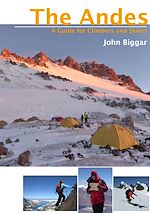Télécharger le livre :  The Andes - A Guide for Climbers and Skiers