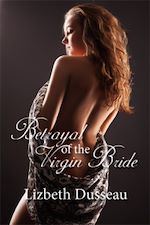 Télécharger le livre :  Betrayal of the Virgin Bride