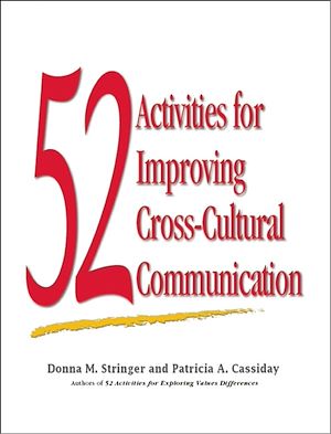 Téléchargez le livre :  52 Activities for Improving Cross-Cultural Communication
