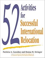Télécharger le livre :  52 Activities for Successful International Relocation
