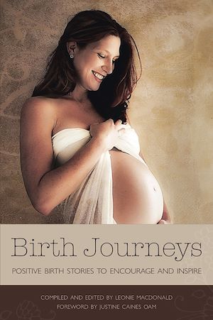 Téléchargez le livre :  Birth Journeys