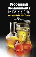 Télécharger le livre :  Processing Contaminants in Edible Oils