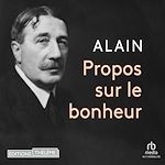 Télécharger le livre :  Propos sur le bonheur