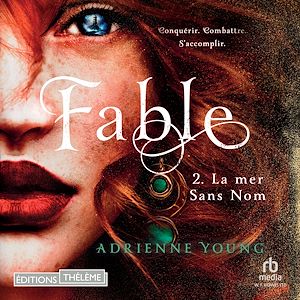 Téléchargez le livre :  Fable: Tome 2: La mer Sans Nom