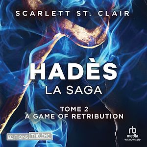 Téléchargez le livre :  La saga d'Hadès - Tome 02: A Game of Retribution