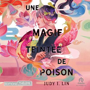 Téléchargez le livre :  Une magie teintée de poison