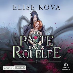 Téléchargez le livre :  Un pacte avec le roi elfe