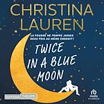 Télécharger le livre :  Twice in a Blue Moon