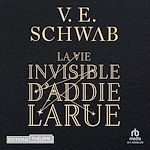 Télécharger le livre :  La vie invisible d'Addie Larue