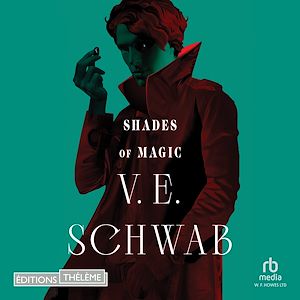 Téléchargez le livre :  Shades of Magic - tome 1