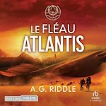 Télécharger le livre :  Le Fléau Atlantis
