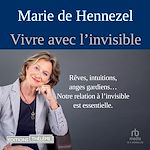 Télécharger le livre :  Vivre avec l'invisible