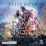 Télécharger le livre :  Une danse avec le prince faé