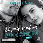 Télécharger le livre :  Succomber