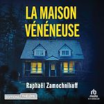 Télécharger le livre :  La maison vénéneuse