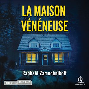 Téléchargez le livre :  La maison vénéneuse