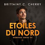 Télécharger le livre :  Compass - Tome 04 : Etoiles du Nord