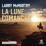 Télécharger le livre :  Lune comanche