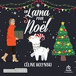 Télécharger le livre :  Un lama pour Noël