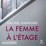 Télécharger le livre :  La Femme à l'étage