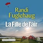 Télécharger le livre :  La Fille de l'air