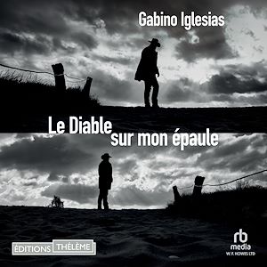 Téléchargez le livre :  Le Diable sur mon épaule