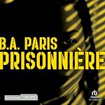 Télécharger le livre :  PRISONNIÈRE