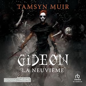 Téléchargez le livre :  Gideon la Neuvième