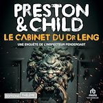 Télécharger le livre :  Le Cabinet du Dr Leng, Pendergast #21