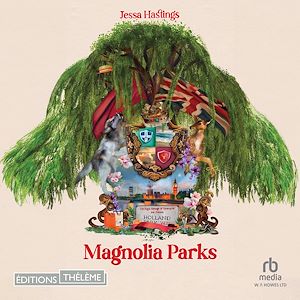 Téléchargez le livre :  Magnolia Parks T1
