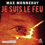 Télécharger le livre :  Je suis le feu