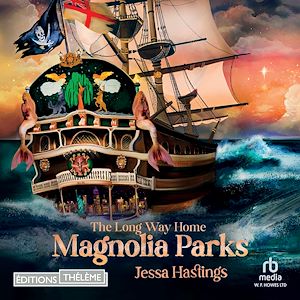 Téléchargez le livre :  Magnolia Parks, T3 : The Long Way Home