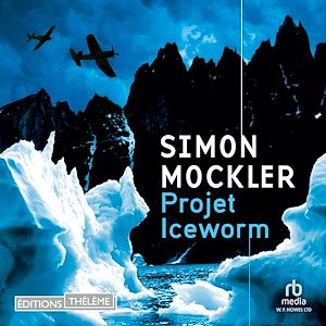 Téléchargez le livre :  Projet Iceworm