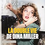 Télécharger le livre :  La Double vie de Dina Miller