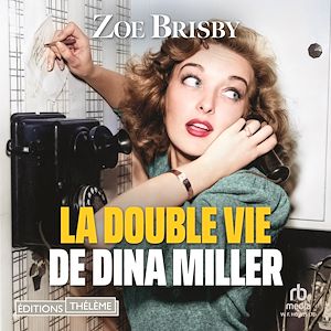 Téléchargez le livre :  La Double vie de Dina Miller