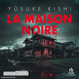 Téléchargez le livre :  La maison noire