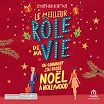 Télécharger le livre :  Le meilleur rôle de ma vie