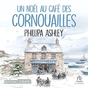 Téléchargez le livre :  Un Noël au Café des Cornouailles