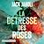  La Détresse des Roses