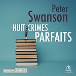 Télécharger le livre :  Huit crimes parfaits