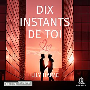 Téléchargez le livre :  Dix instants de toi