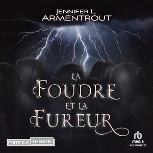 Téléchargez le livre :  La foudre et la fureur