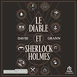 Télécharger le livre :  Le Diable et Sherlock Holmes